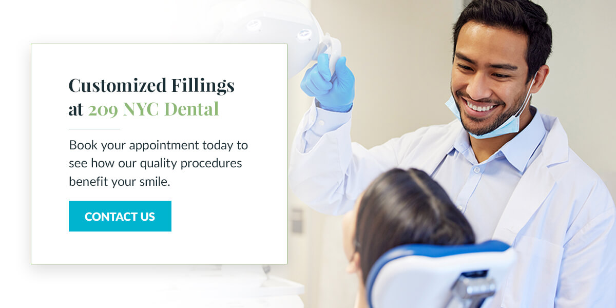 Customized Fillings at 209 NYC Dental
