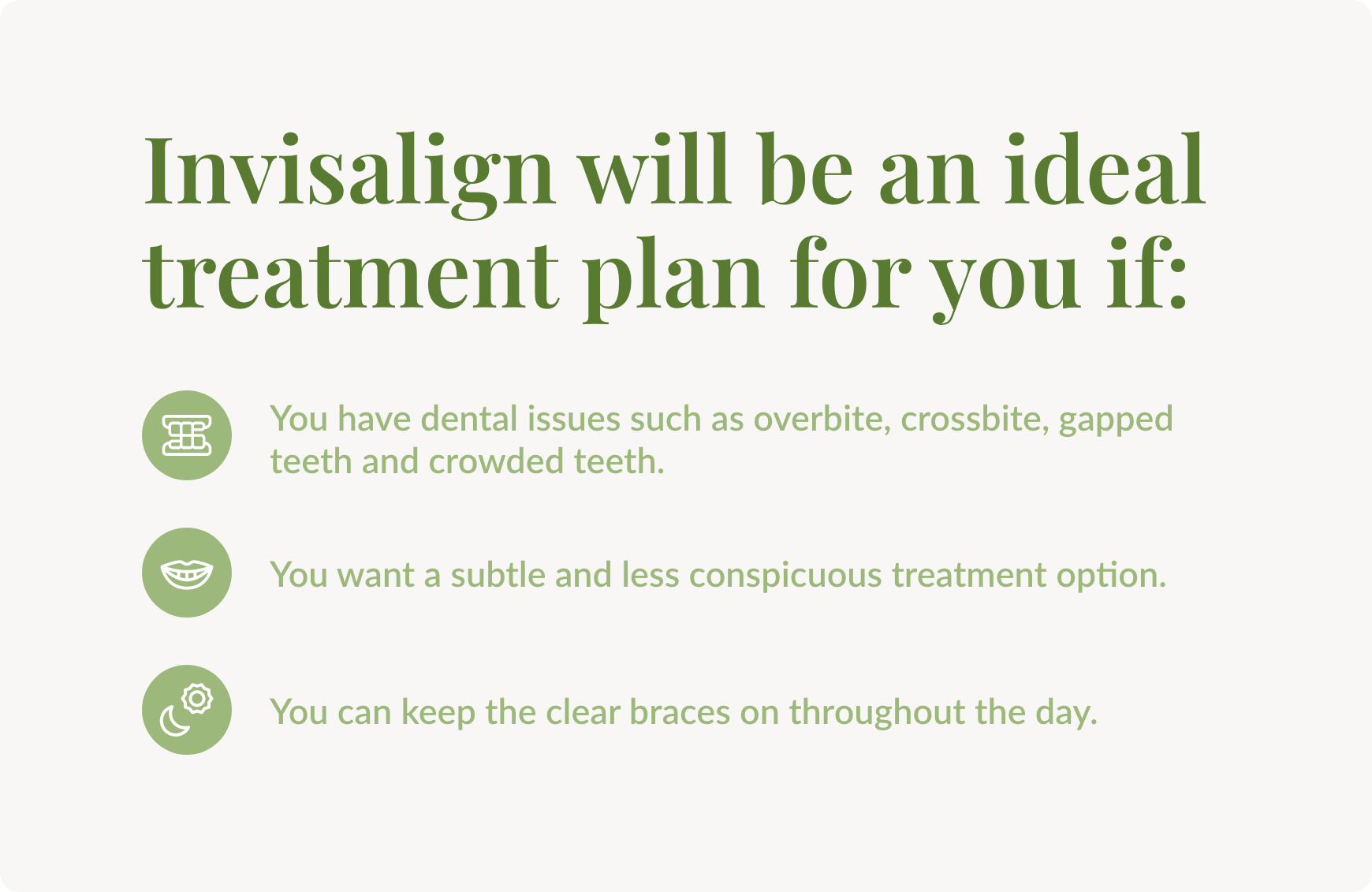 An explanation of who Invisalign is ideal for