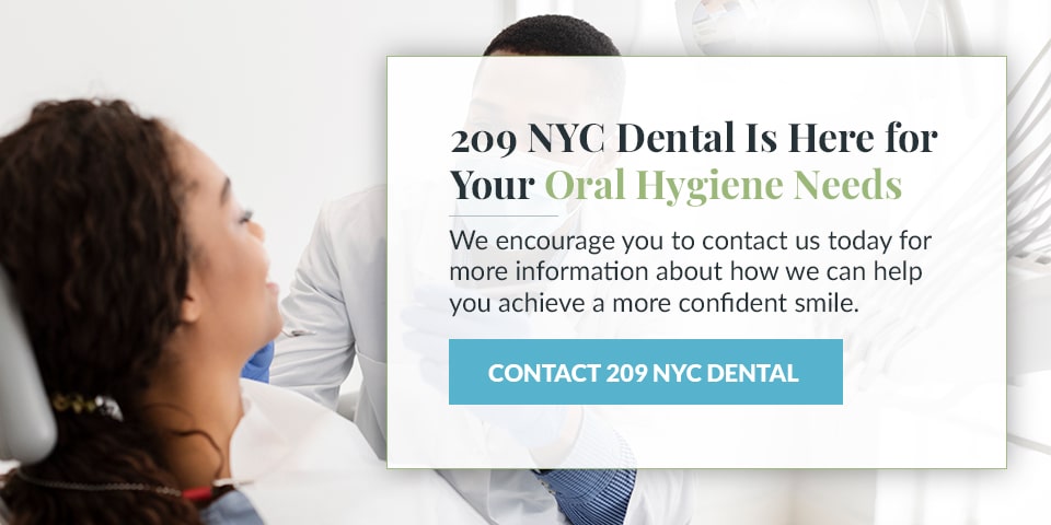 209 NYC Dental Is Here for Your Oral Hygiene Needs